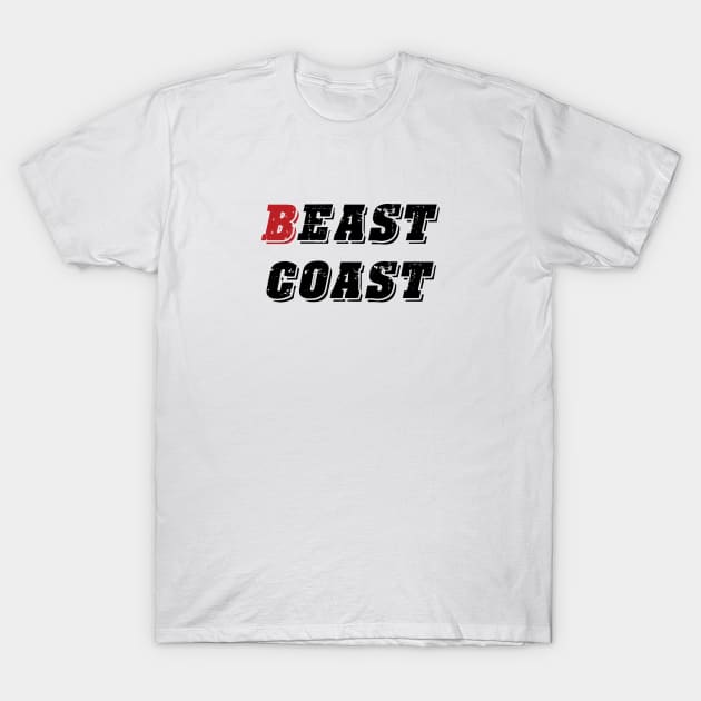 East coast, Beast coast T-Shirt by ddesing